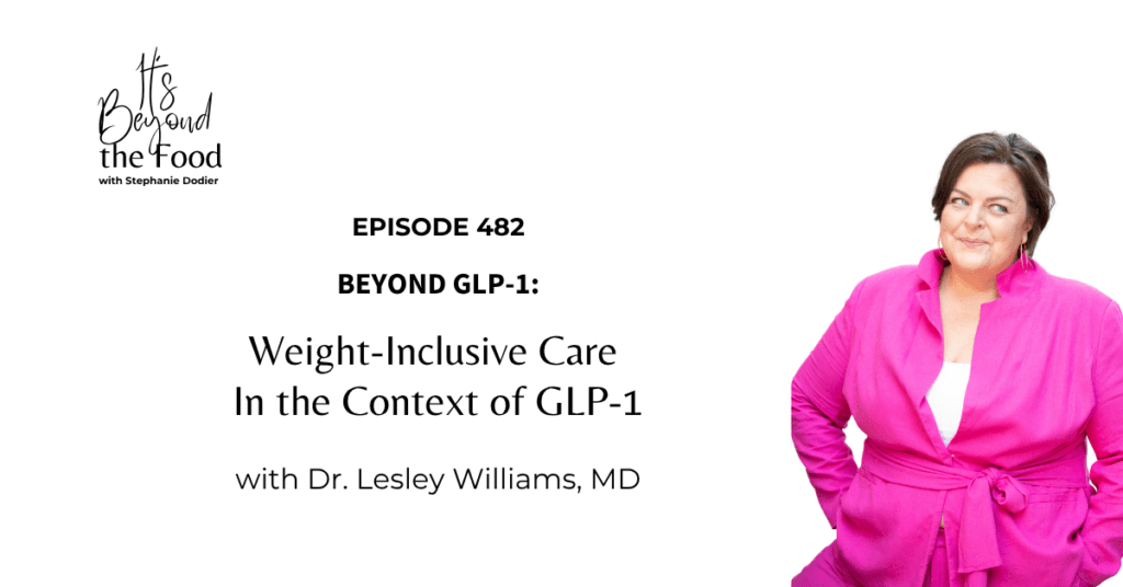 weight-inclusive care GLP-1